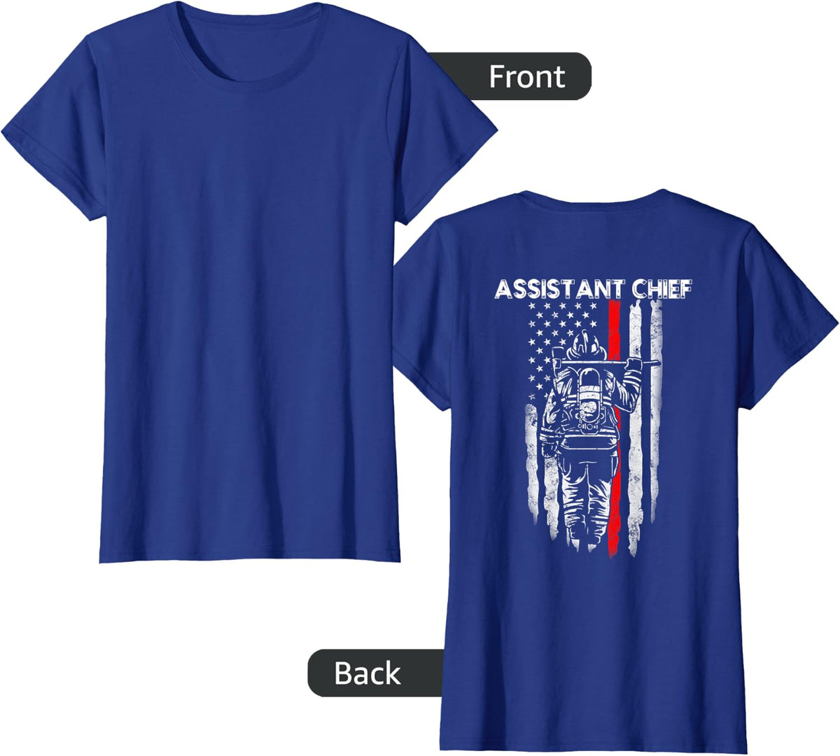 Assistant Fire Chief American flag gifts for Assistant Chief T-Shirt - Royal Blue