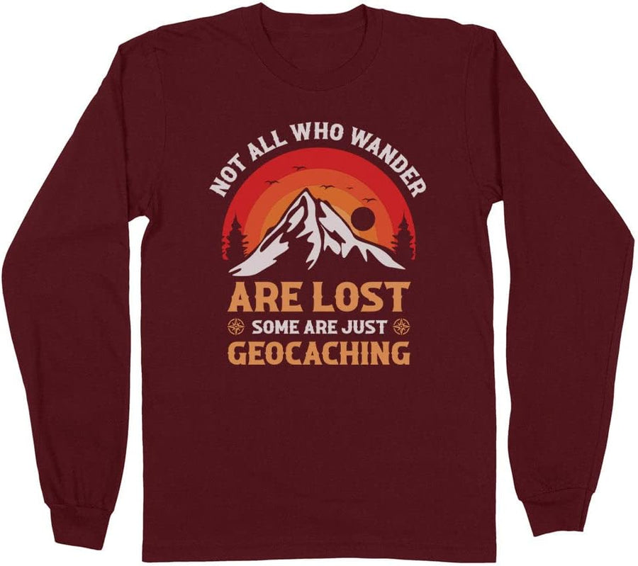 Geocaching Not All Who Wander Long Sleeve Shirt Unisex - Maroon