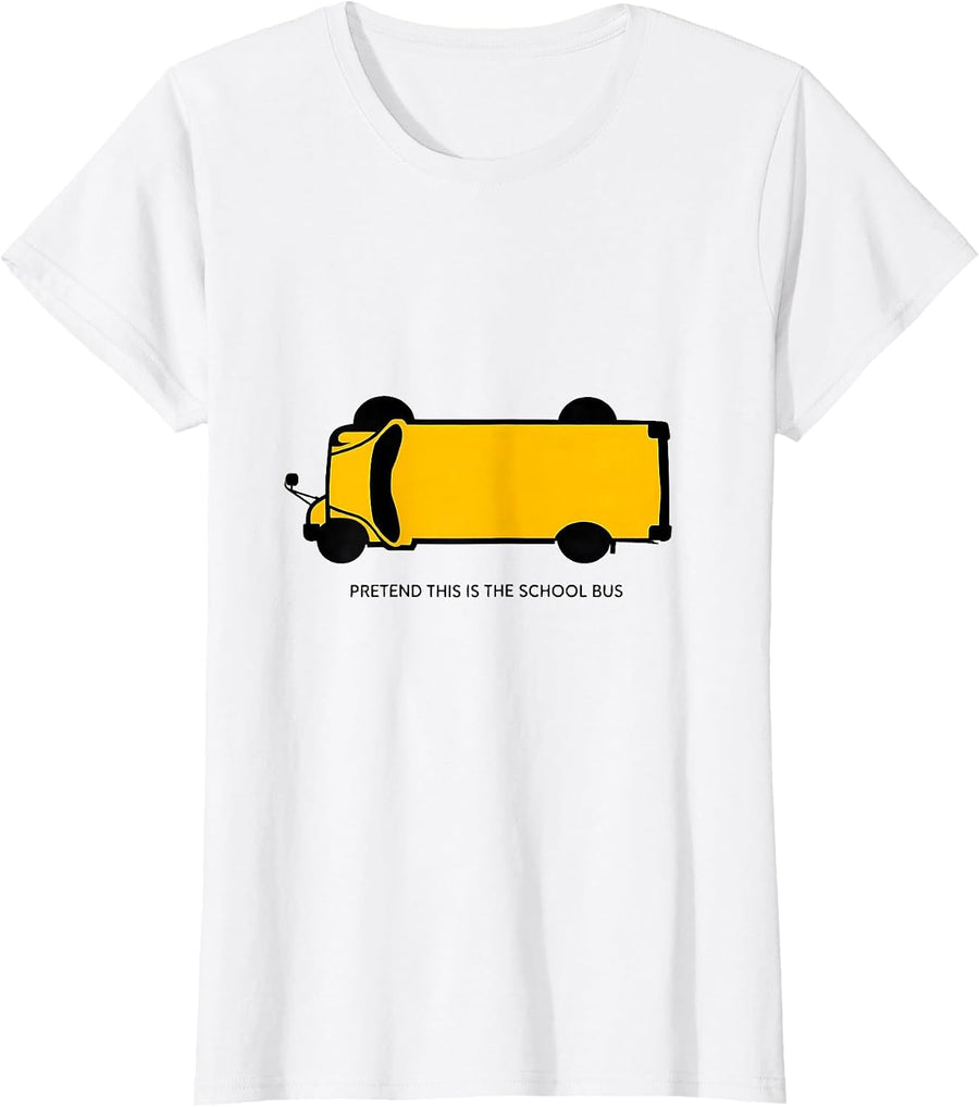 Women's Pretend This Is The School Bus Funny Bus Driver Halloween T-Shirt - White