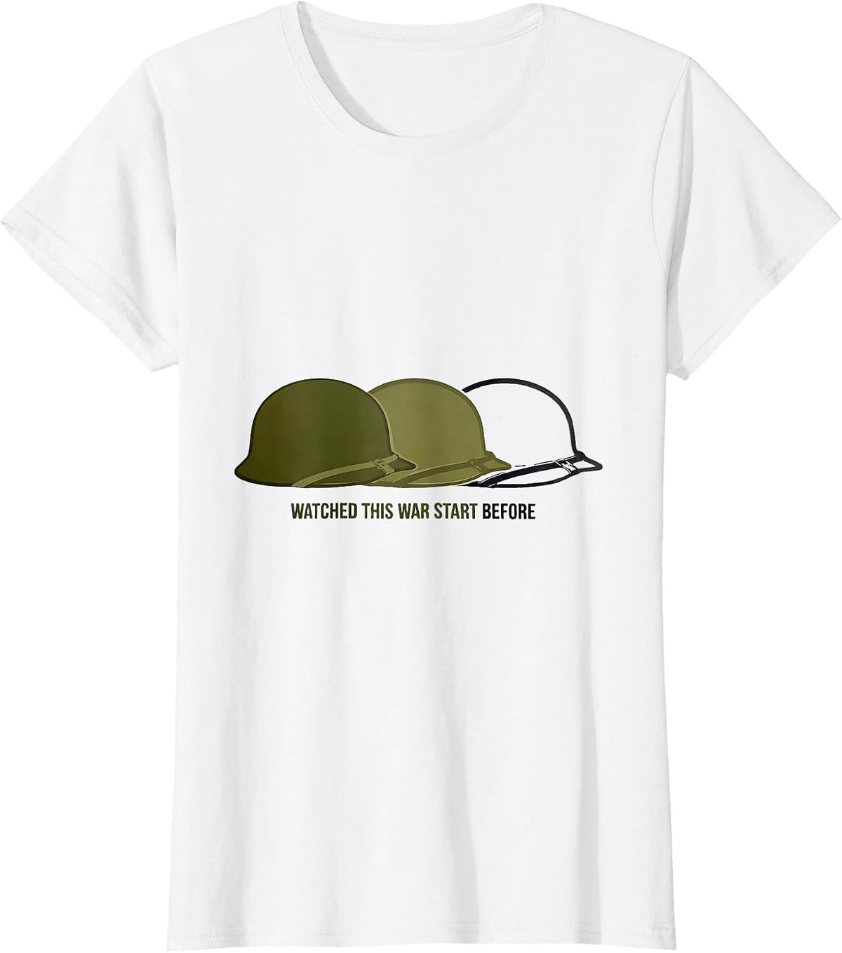 Women's Watched This War Start Before Funny History Buff WW1 Teacher T-Shirt - White