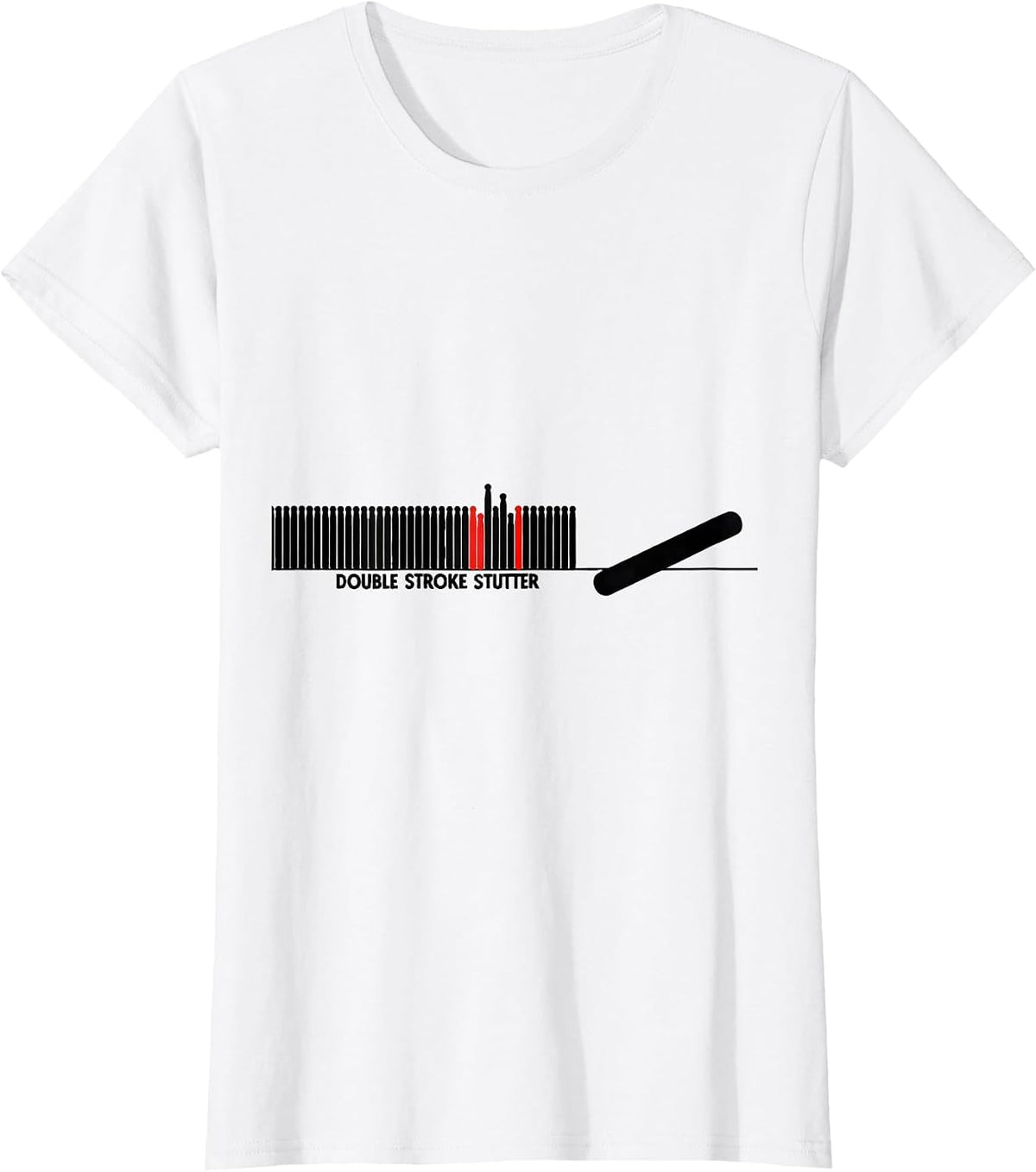 Double Stroke Stutter Funny Drummer Humor Drumline T-Shirt - White