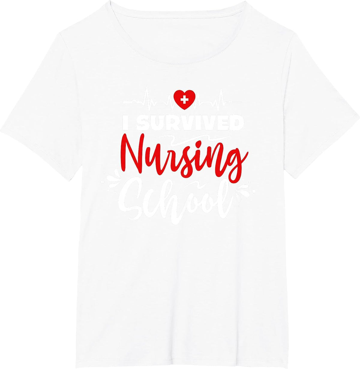 Nurse Student i Survived Nursing School Essentials T-Shirt - White