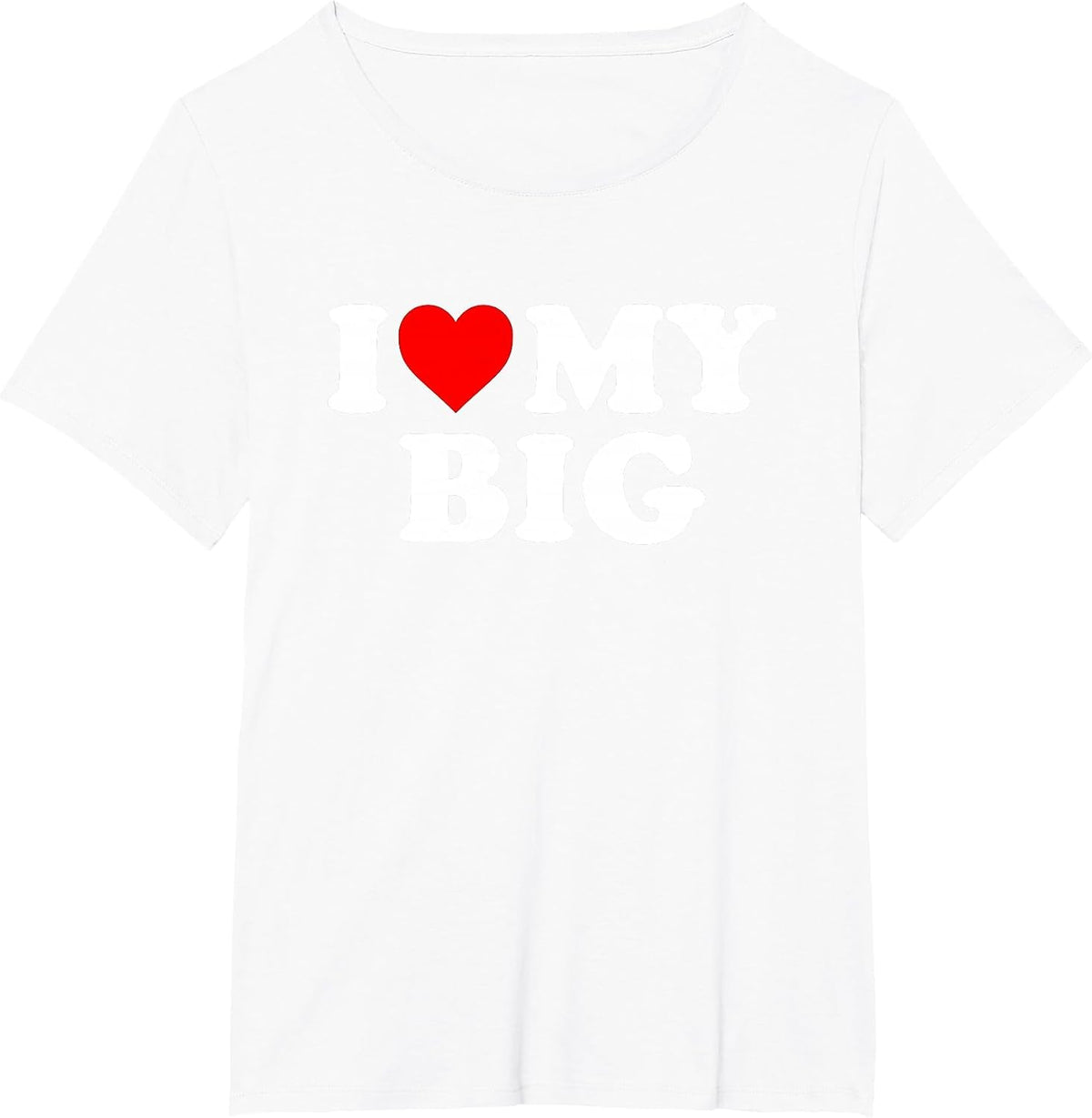 I Heart My Big Love Matching Little Big Sorority Funny T-Shirt - White