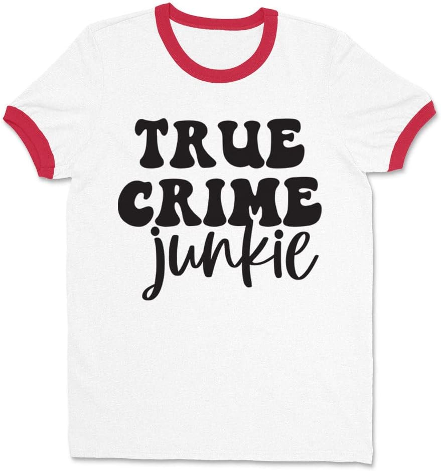True Crime Junkie Ringer Tee Shirt Unisex - White\/Red