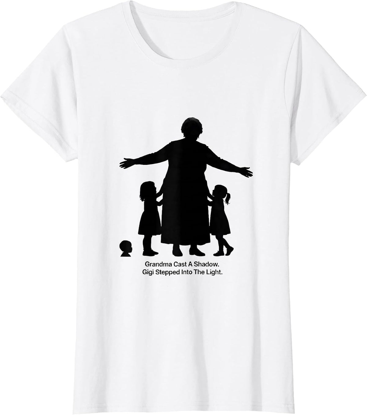 Women's Grandma Cast A Shadow Gigi Stepped Into The Light Family T-Shirt - White