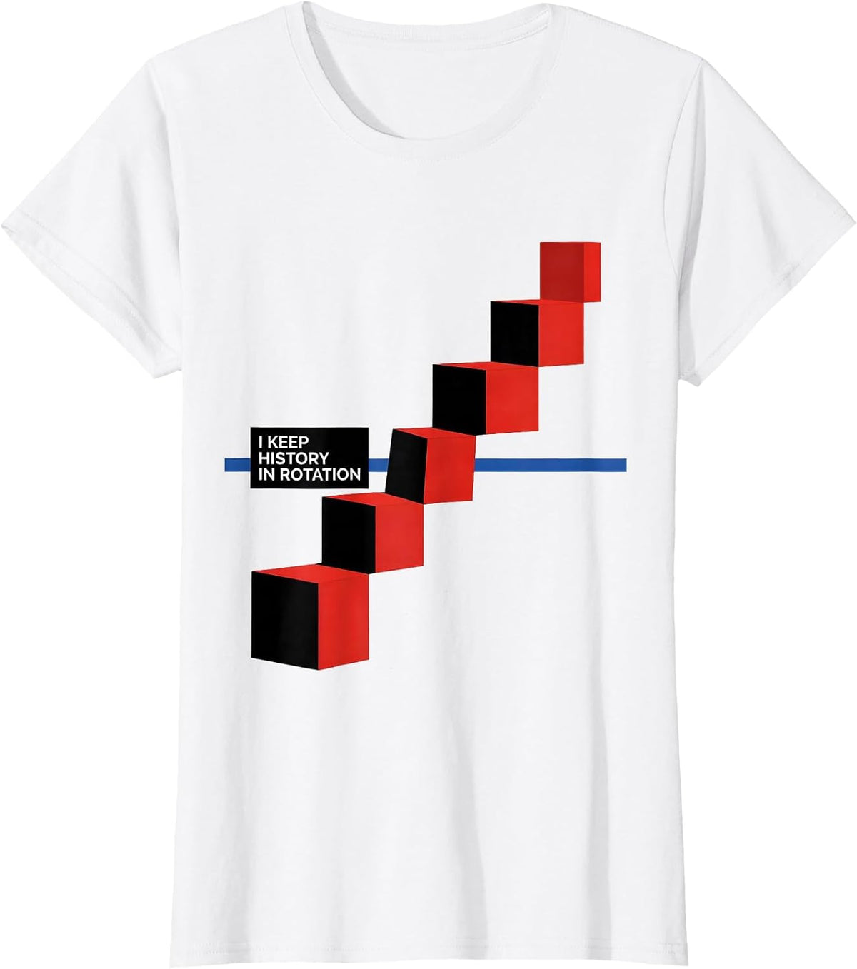 Women's I Keep History In Rotation Bauhaus Modernist History Teacher T-Shirt - White