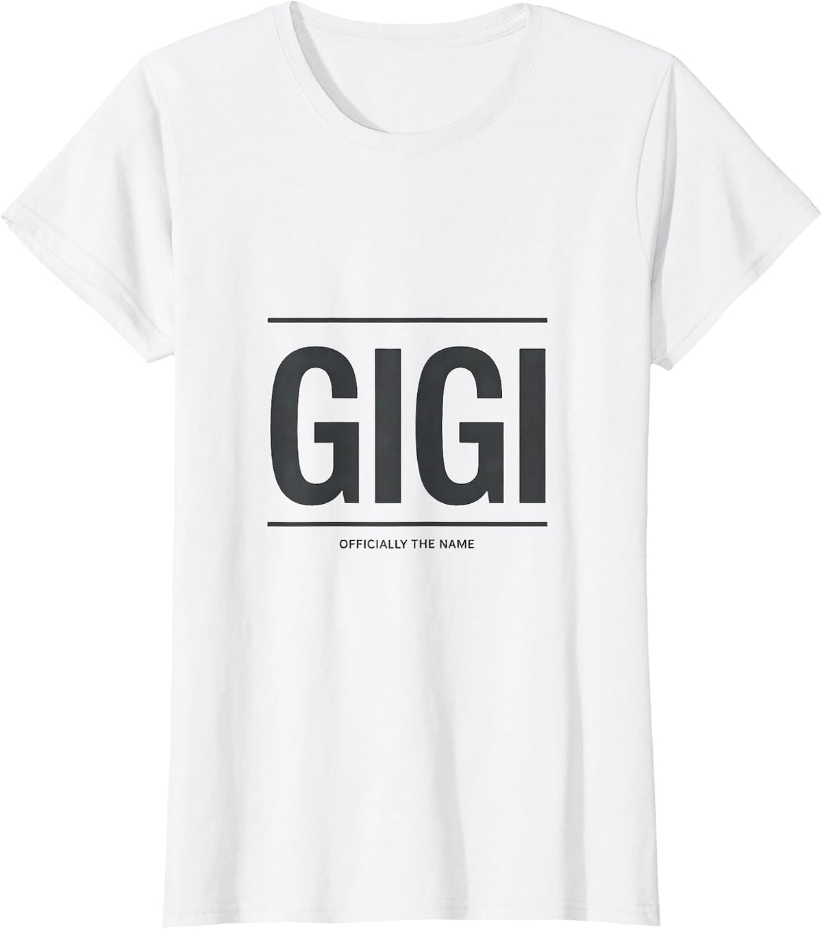 Women's Gigi Officially The Name Funny Grandma Gift Mother's Day T-Shirt - White