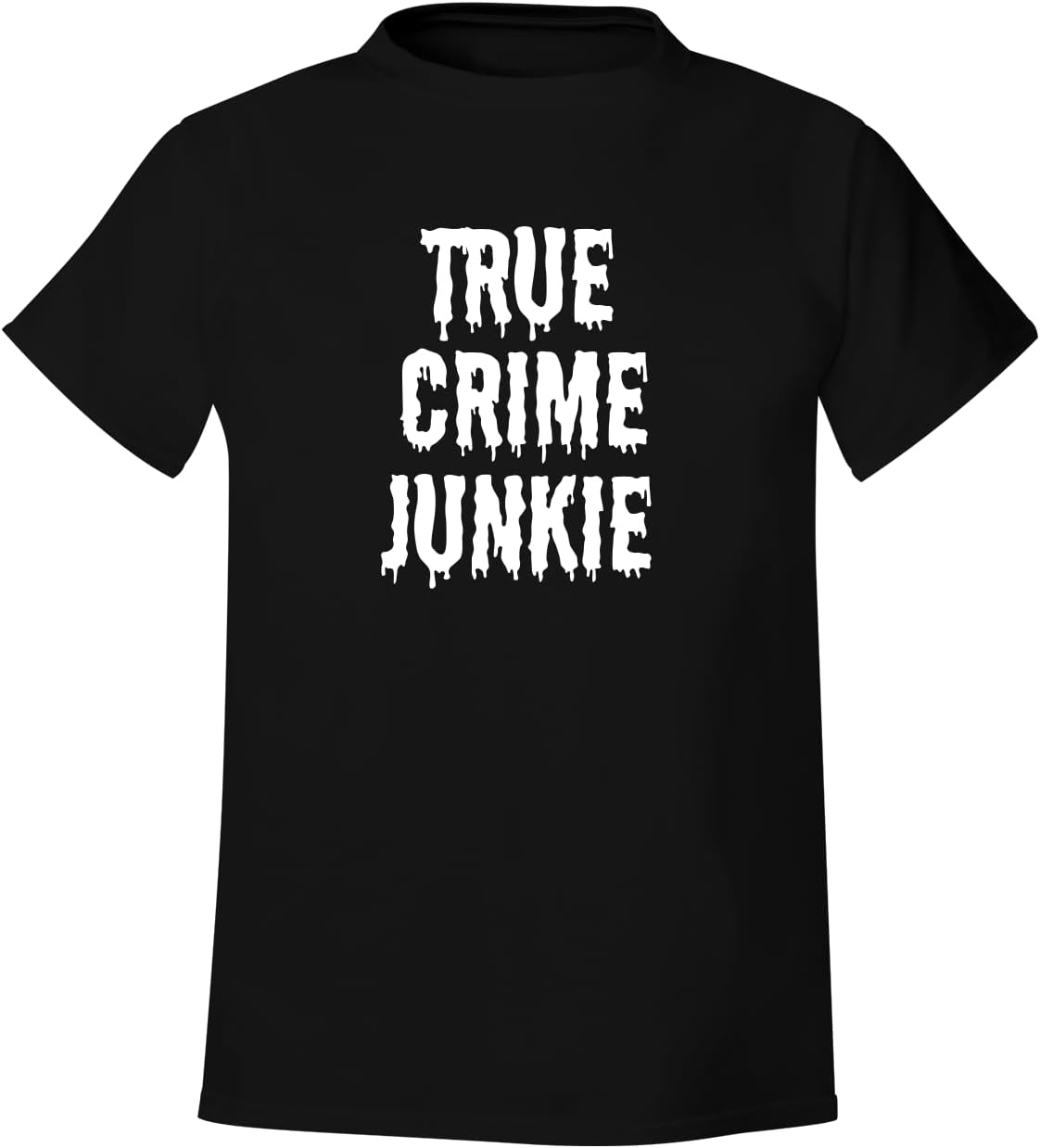 True Crime Junkie - Men's Soft & Comfortable T-Shirt - As Pictured