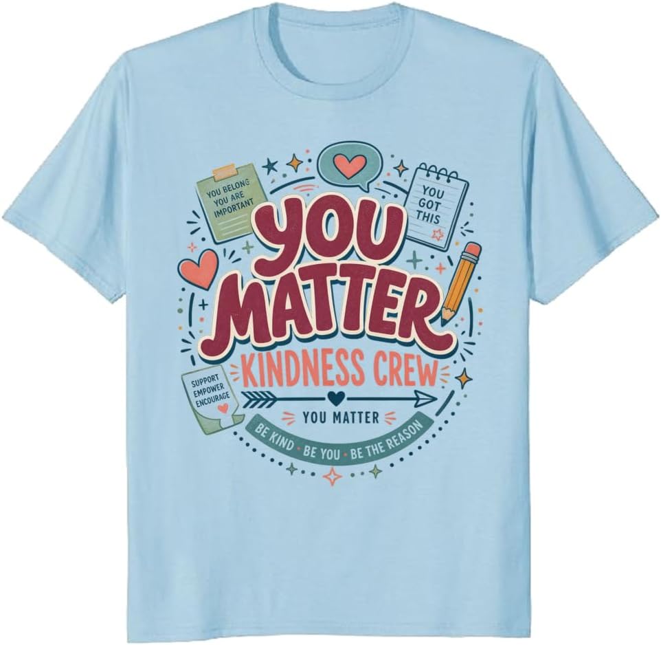 Counselor Crew Trail of Kindness Keep Going You Matter School Appreciation T-Shirt - S5