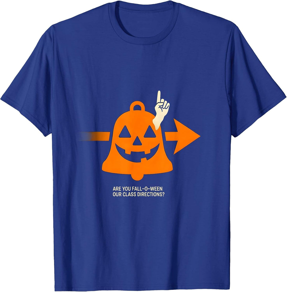 Men's Are You Fall-O-Ween Our Class Directions Teacher T-Shirt - Royal Blue