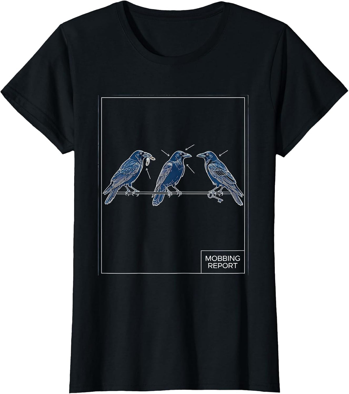 Mobbing Report Technical Blueprint Dark Humor Crow Lover T-Shirt - Black