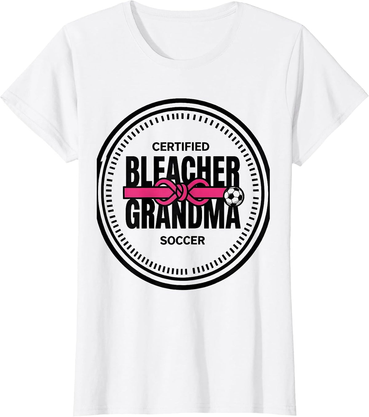 Certified Bleacher Grandma Soccer Cute Bow Family Pride T-Shirt - White