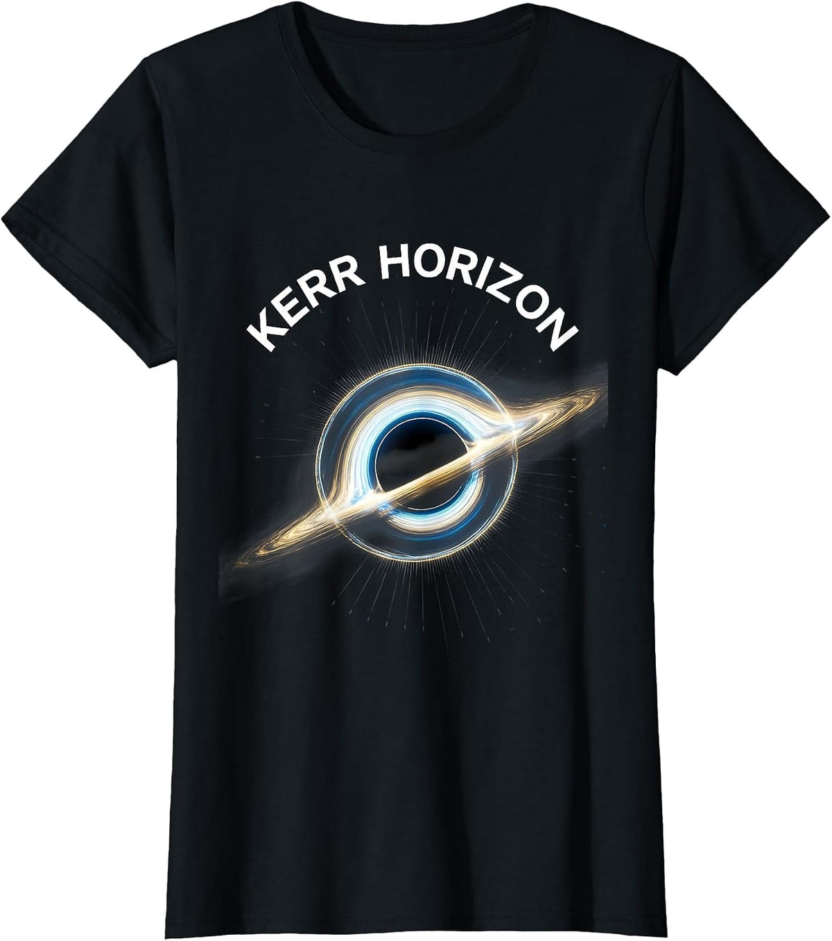 Kerr Horizon Cosmic Black Hole Physics Astrophysicist T-Shirt - Black