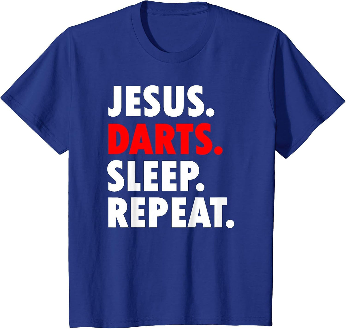 Jesus Darts Sleep Repeat - Novelty Hobby T-Shirt - Royal Blue