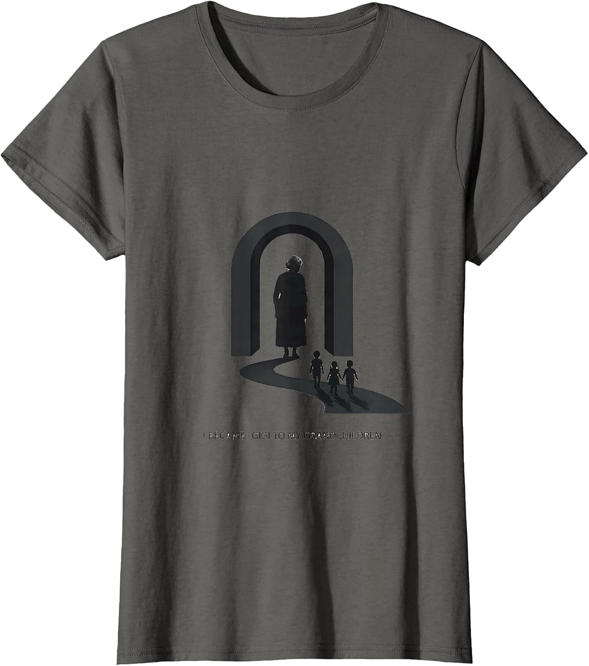Women's I Became Gigi To My Grandchildren Sentimental Family Humor T-Shirt - Asphalt Grey