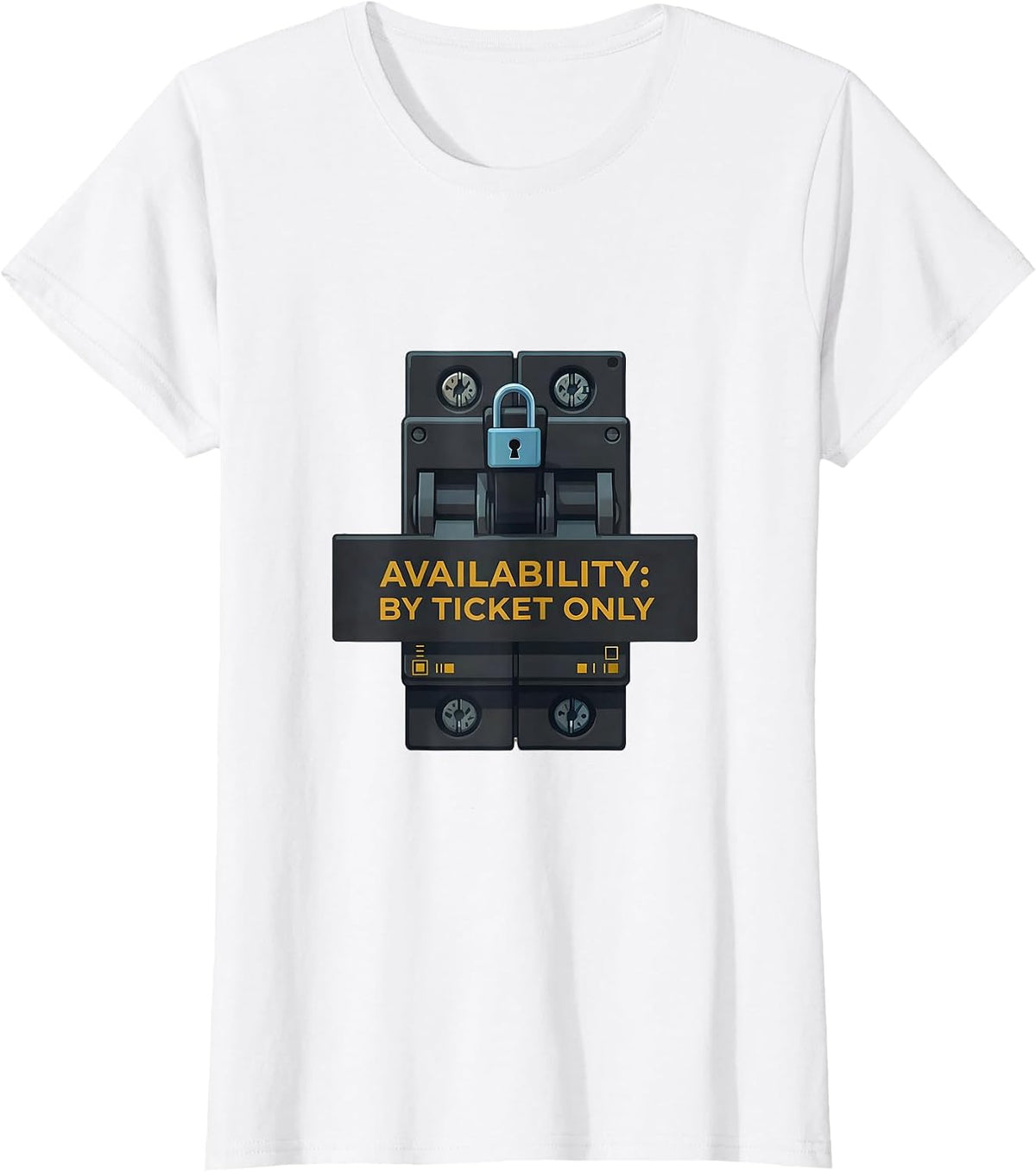 Women's Availability By Ticket Only Funny IT Support Programmer T-Shirt - White
