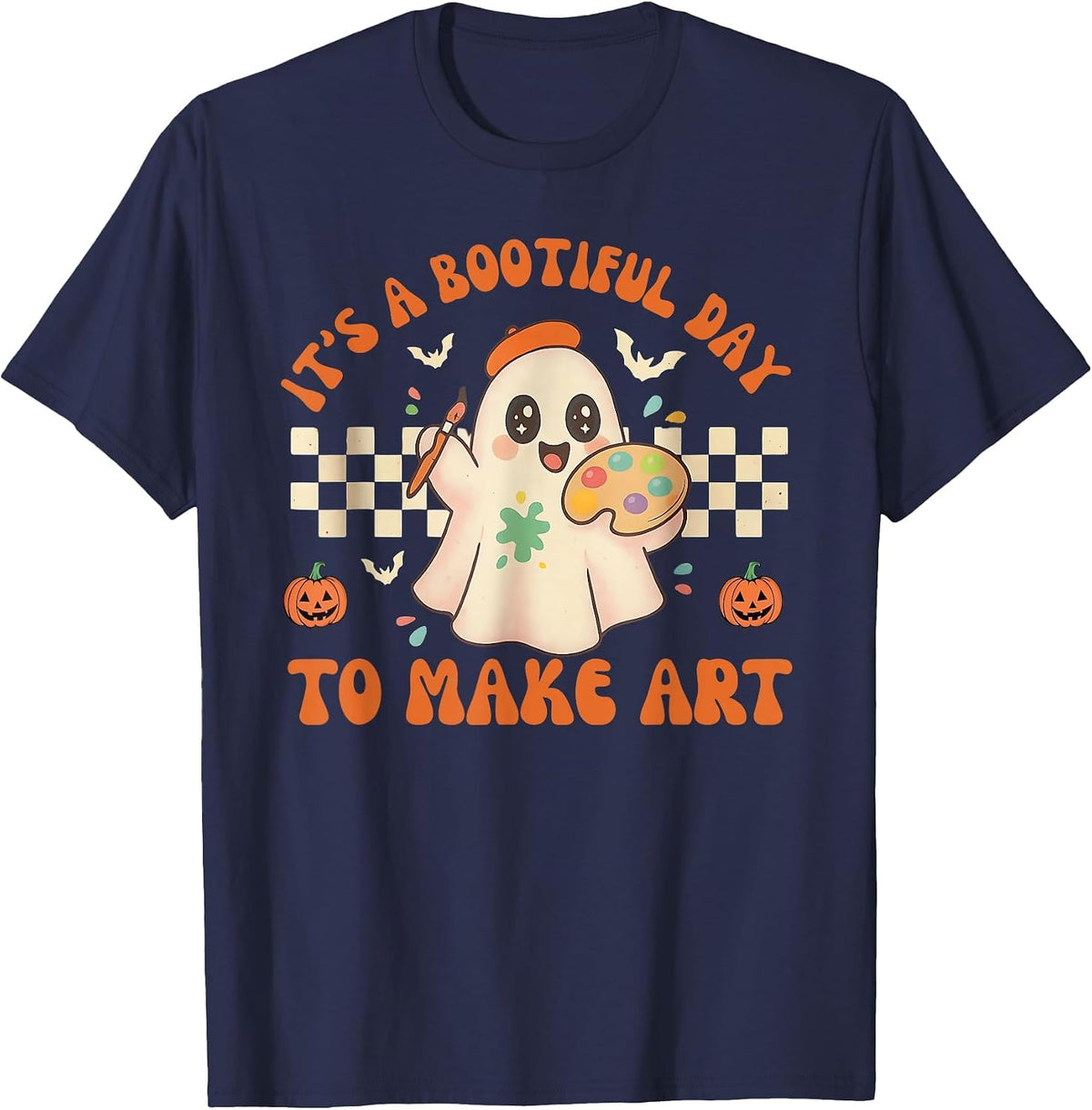 It's A Bootiful Day to Make Art Halloween Art Teacher T-Shirt - Navy Blue