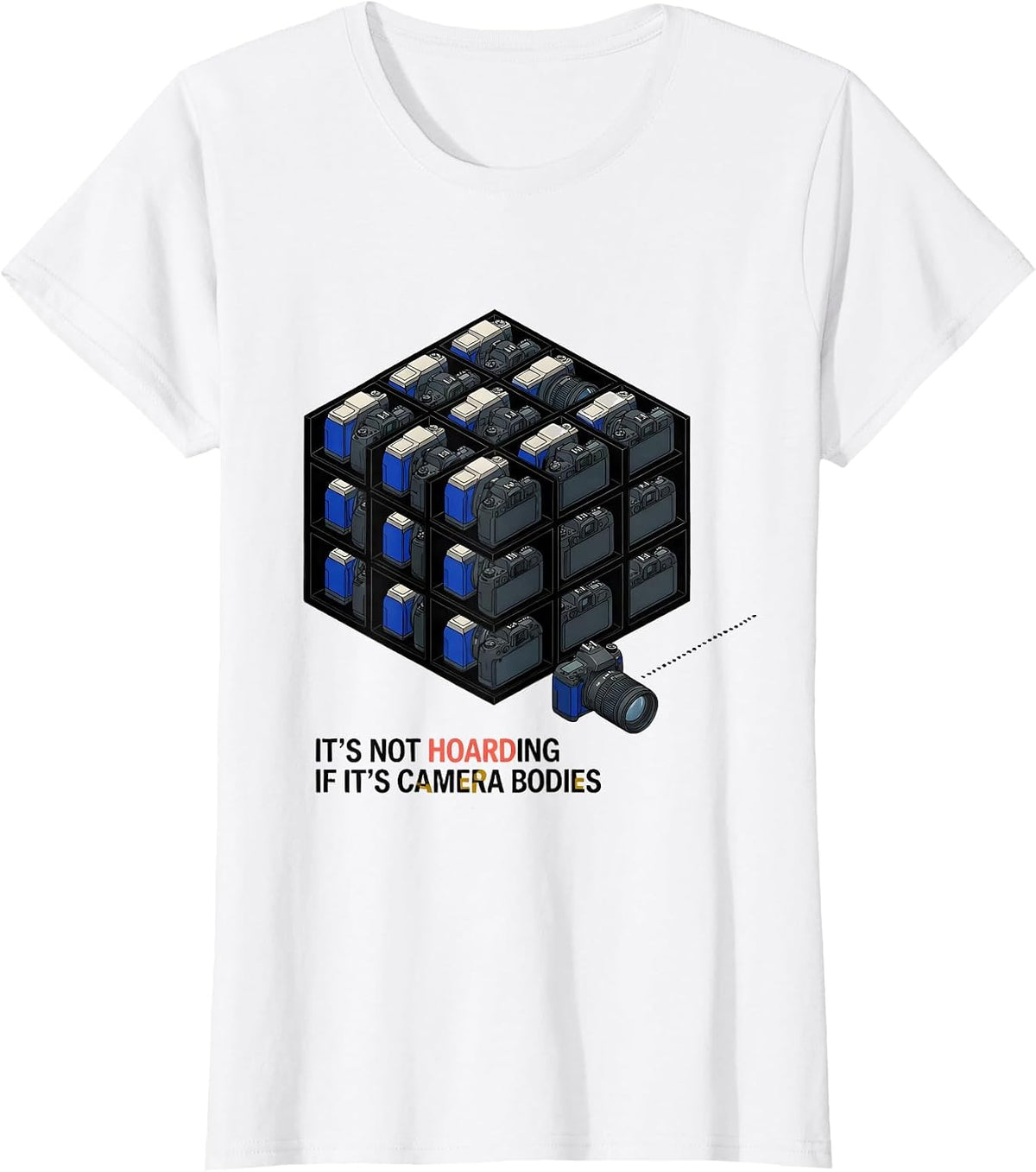 Women's It's Not Hoarding If It's Camera Bodies Photography T-Shirt - White