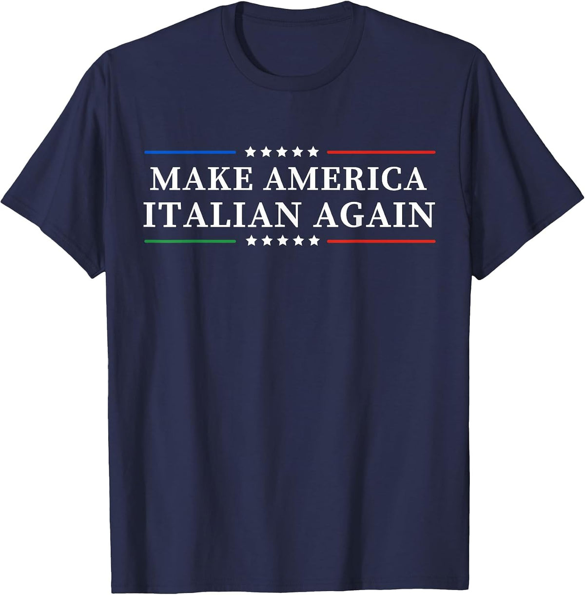Funny Make America Italian Again Italian Pride Tees Apparel T-Shirt - Navy Blue