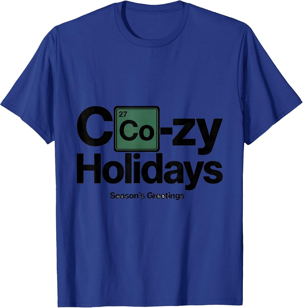 Co-zy Holidays Nerdy Science Humor Periodic Table Chemistry T-Shirt - Royal Blue