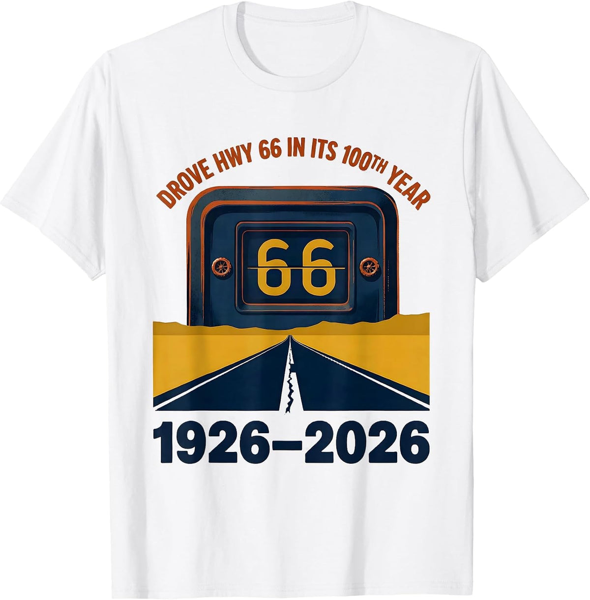 Men's Drove Hwy 66 In Its 100th Year, 1926-2026 Vintage T-Shirt - White