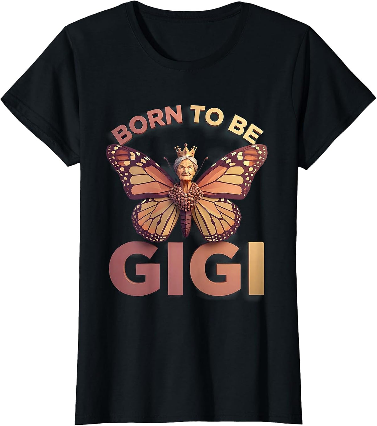 Born to Be Gigi Grandma Pride Design T-Shirt - Black