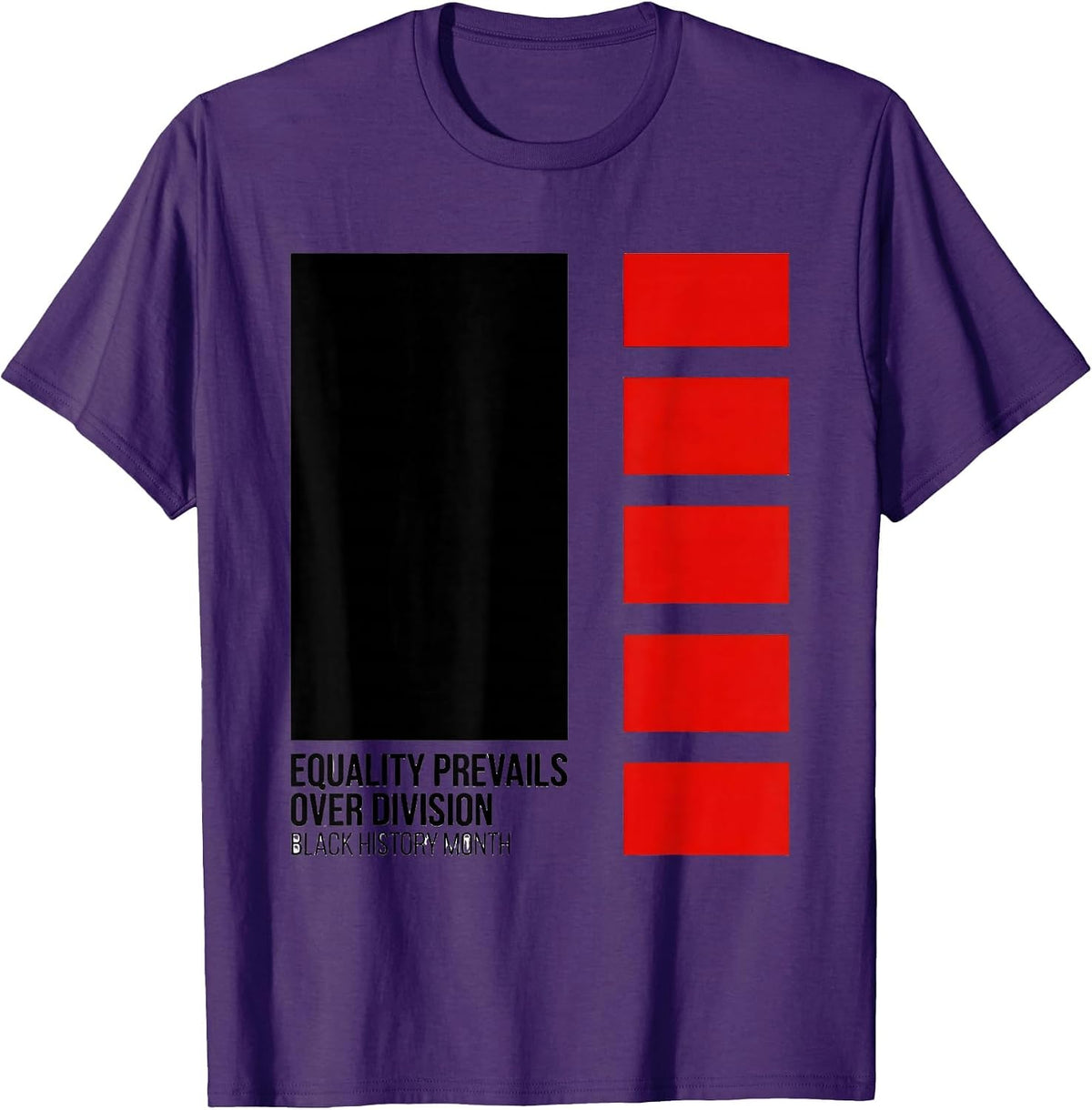 Equality Prevails Over Division Black History Month T-Shirt - Purple