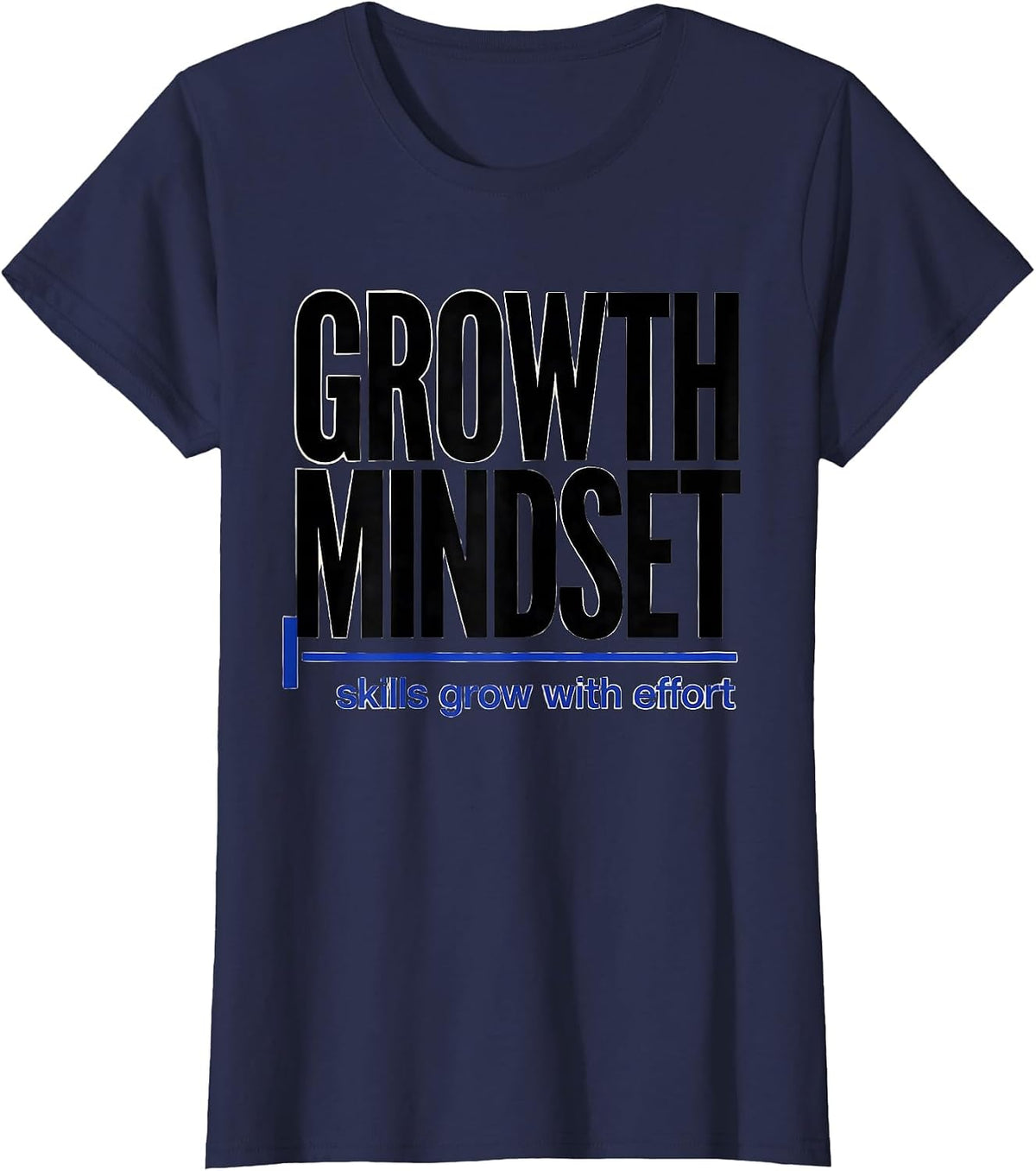 Women's Growth Mindset Skills Grow With Effort Teacher T-Shirt - Navy Blue