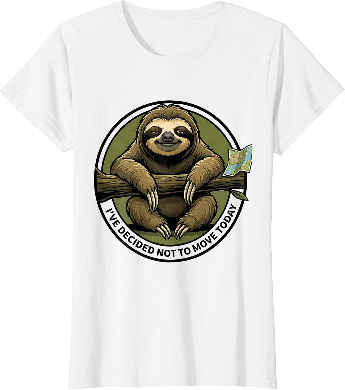 I've Decided Not To Move Today Funny Sloth Lover Lazy Humor T-Shirt - White