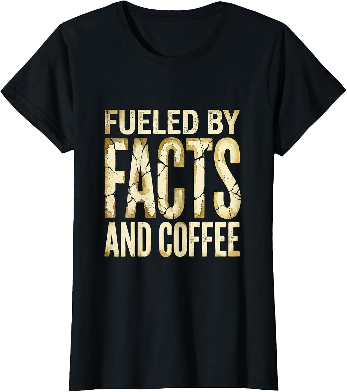 Fueled by Facts and Coffee Science Teacher Design T-Shirt - Black