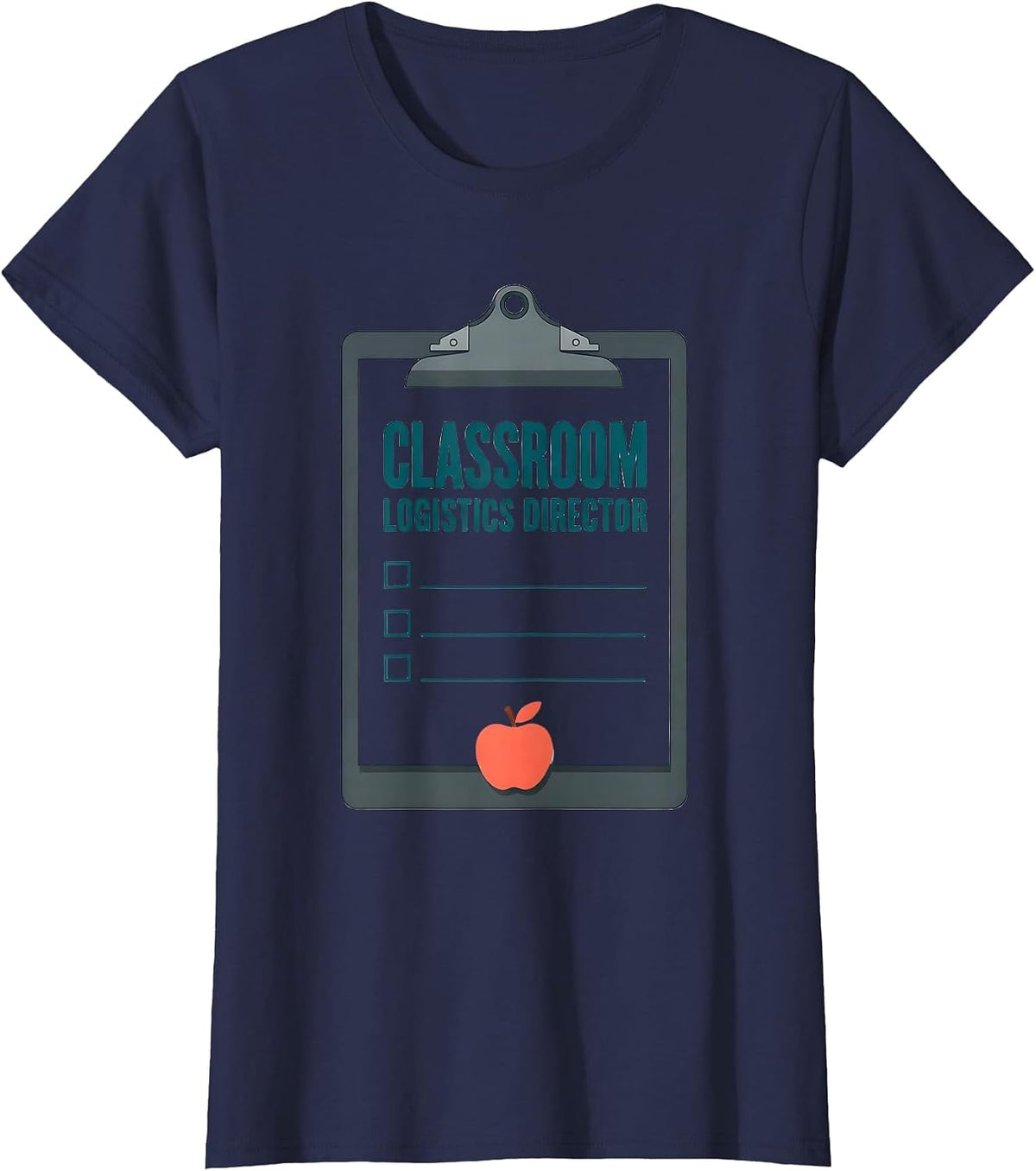 Women's Classroom Logistics Director Funny Chaos Coordinator Teacher T-Shirt - Navy Blue