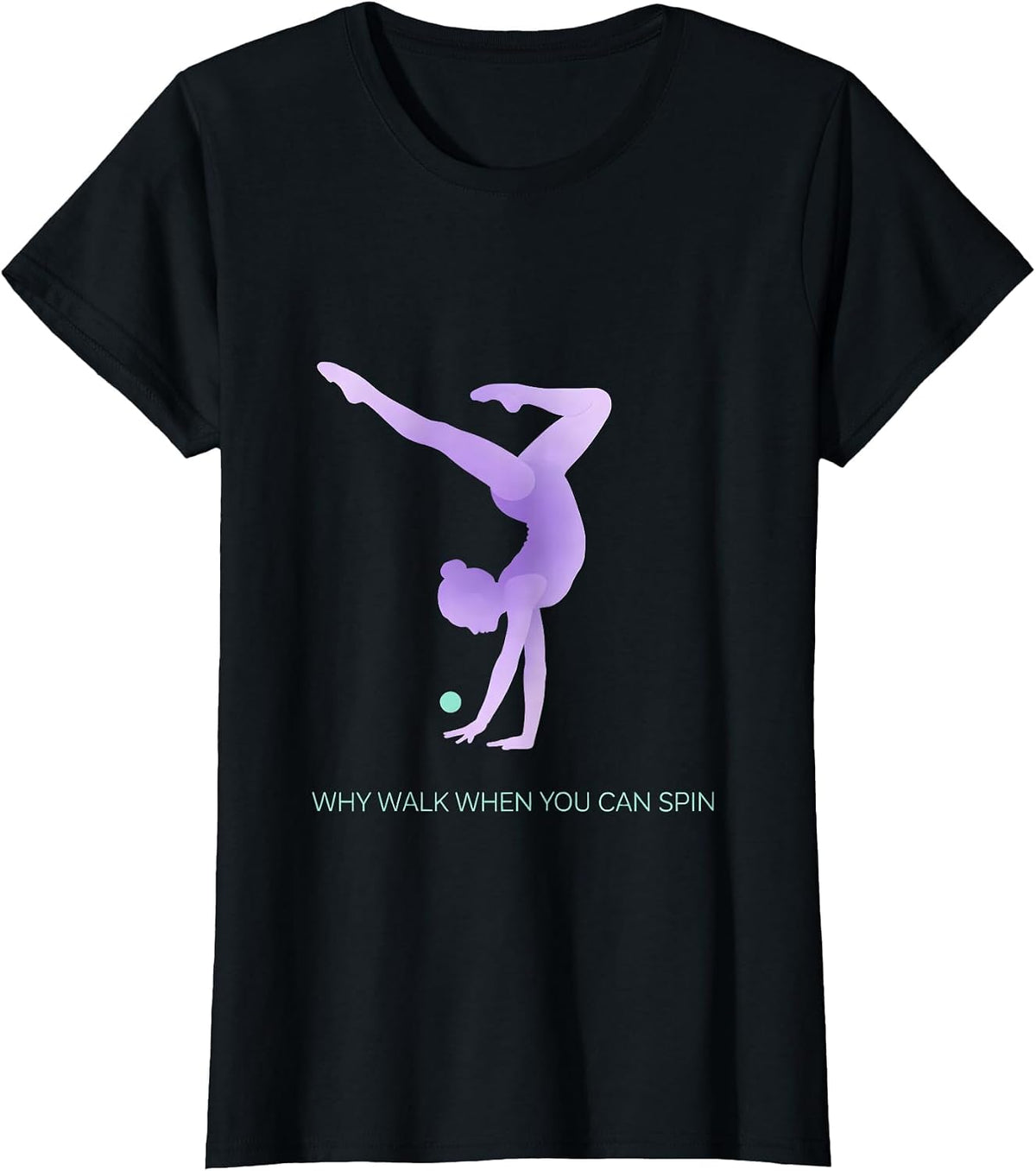 Why Walk When You Can Spin Funny Gymnastic Girl Kids T-Shirt - Black