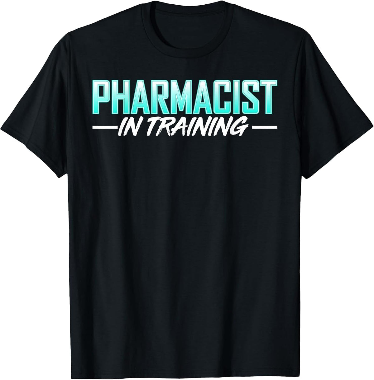 Pharmacist in Training Pharmacy Student Future PharmD Career T-Shirt - Black