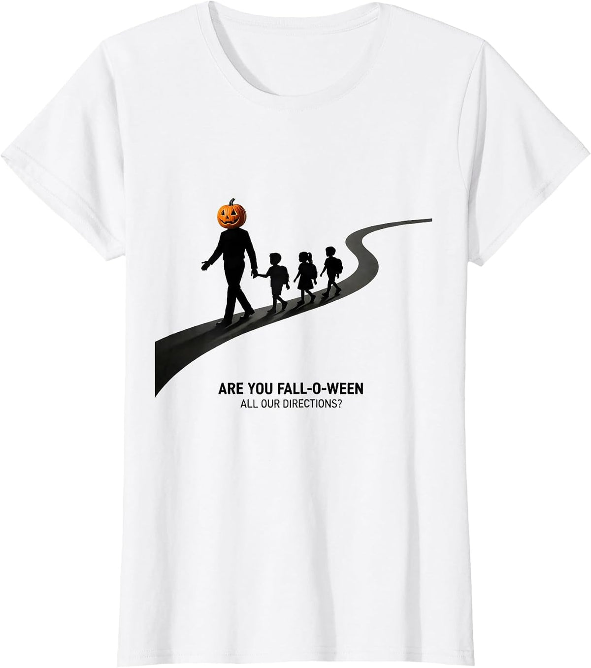 Women's Are You Fall-O-Ween All Our Directions Teacher T-Shirt - White