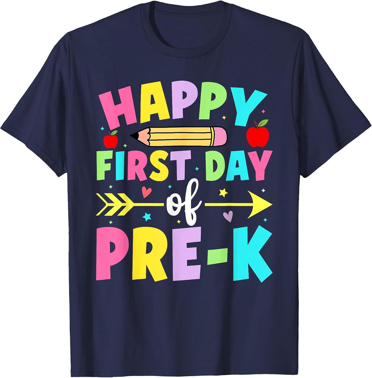 Happy First Day of Pre-K Back to School Preschool Teacher T-Shirt - Navy Blue
