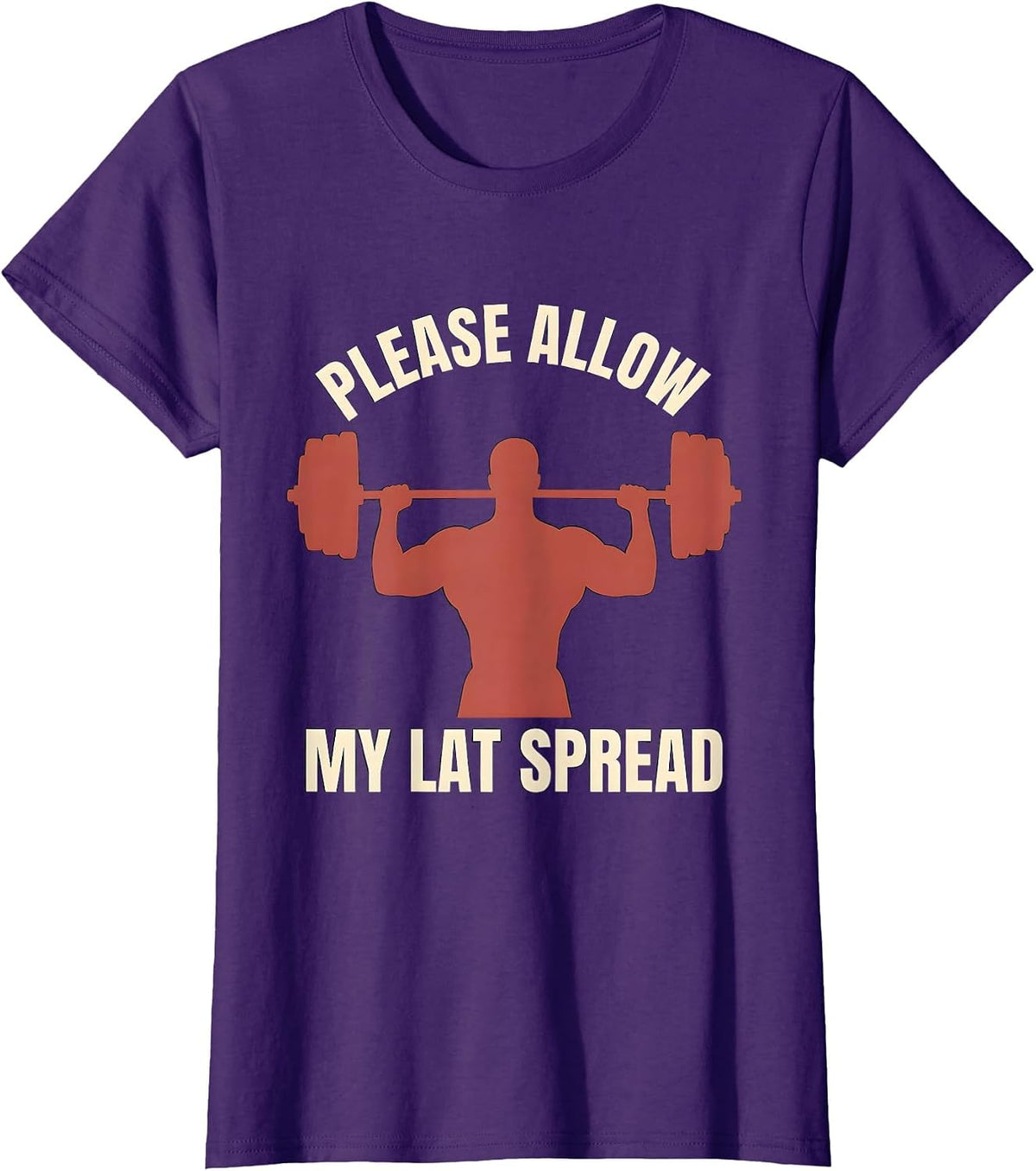 Women's Please Allow My Lat Spread Funny Gym Workout Weightlifting T-Shirt - Purple