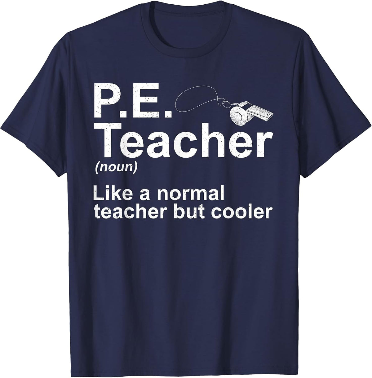 Cool PE Teacher Art for Men Women Physical Education Teacher T-Shirt - Navy Blue