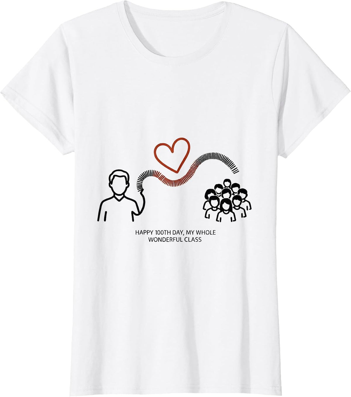 Happy 100th Day, My Whole Wonderful Class Teacher T-Shirt - White