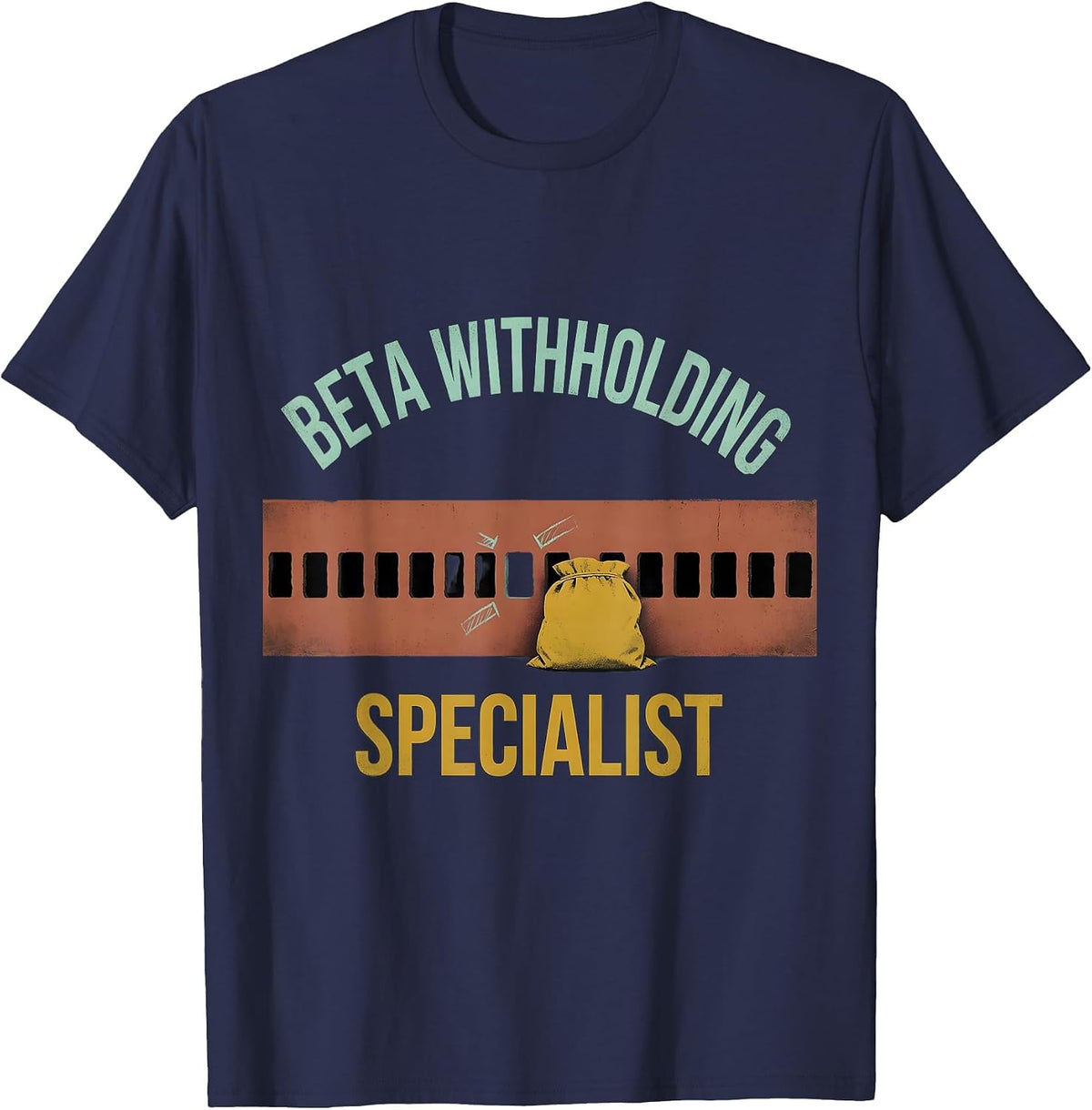 Beta Withholding Specialist Funny Rock Climbing Bouldering T-Shirt - Navy Blue