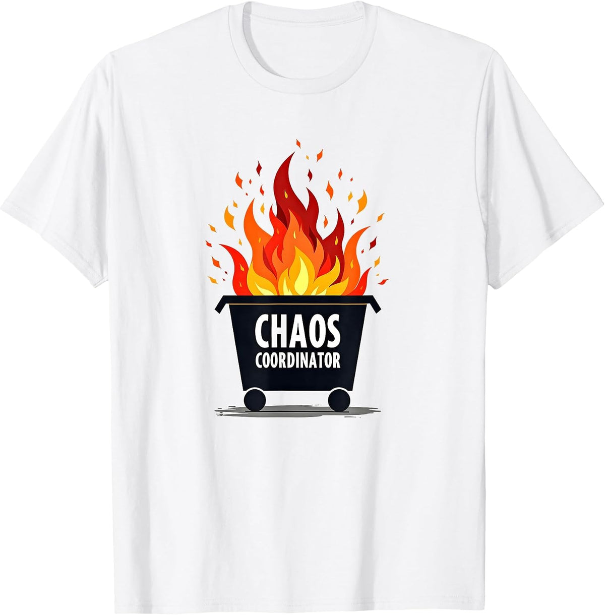 Mademark Adulting & Life Struggle T-Shirt - White-chaos Coordinator Dumpster Fire Funny Office