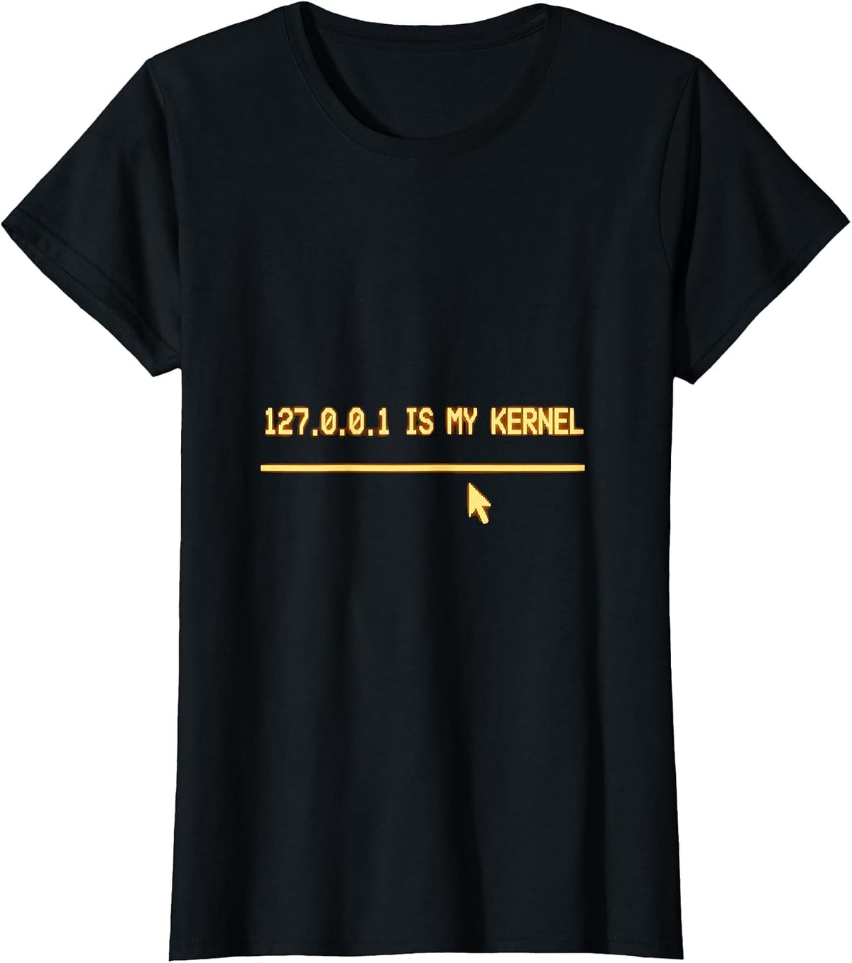 127.0.0.1 Is My Kernel Funny Programmer Linux Sysadmin Humor T-Shirt - Black
