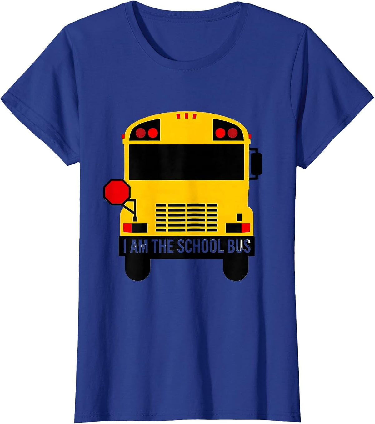 Women's I Am The School Bus Geometric Funny School Bus Driver T-Shirt - Royal Blue