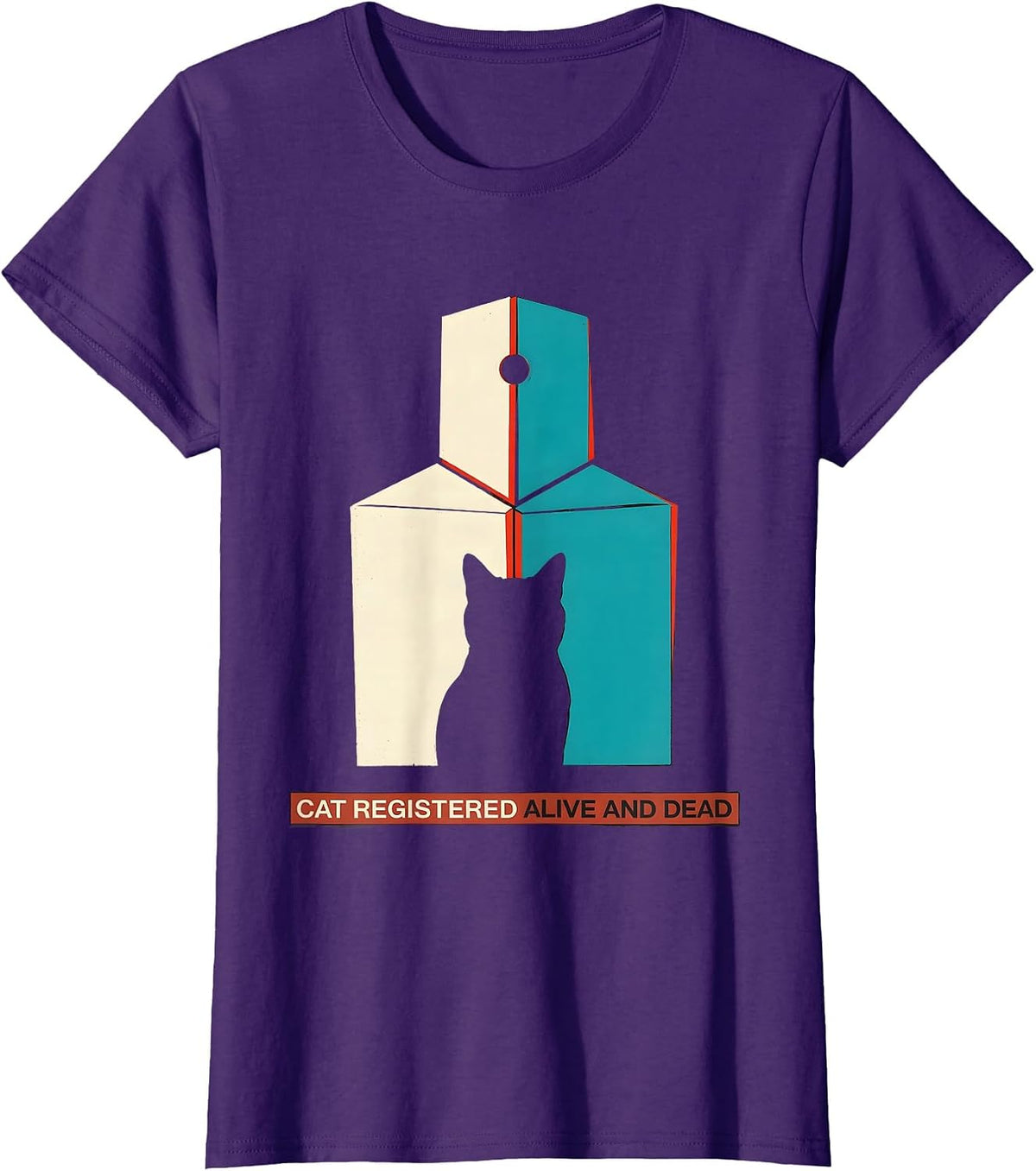Women's Cat Registered Alive And Dead Funny Science Quantum Physics T-Shirt - Purple