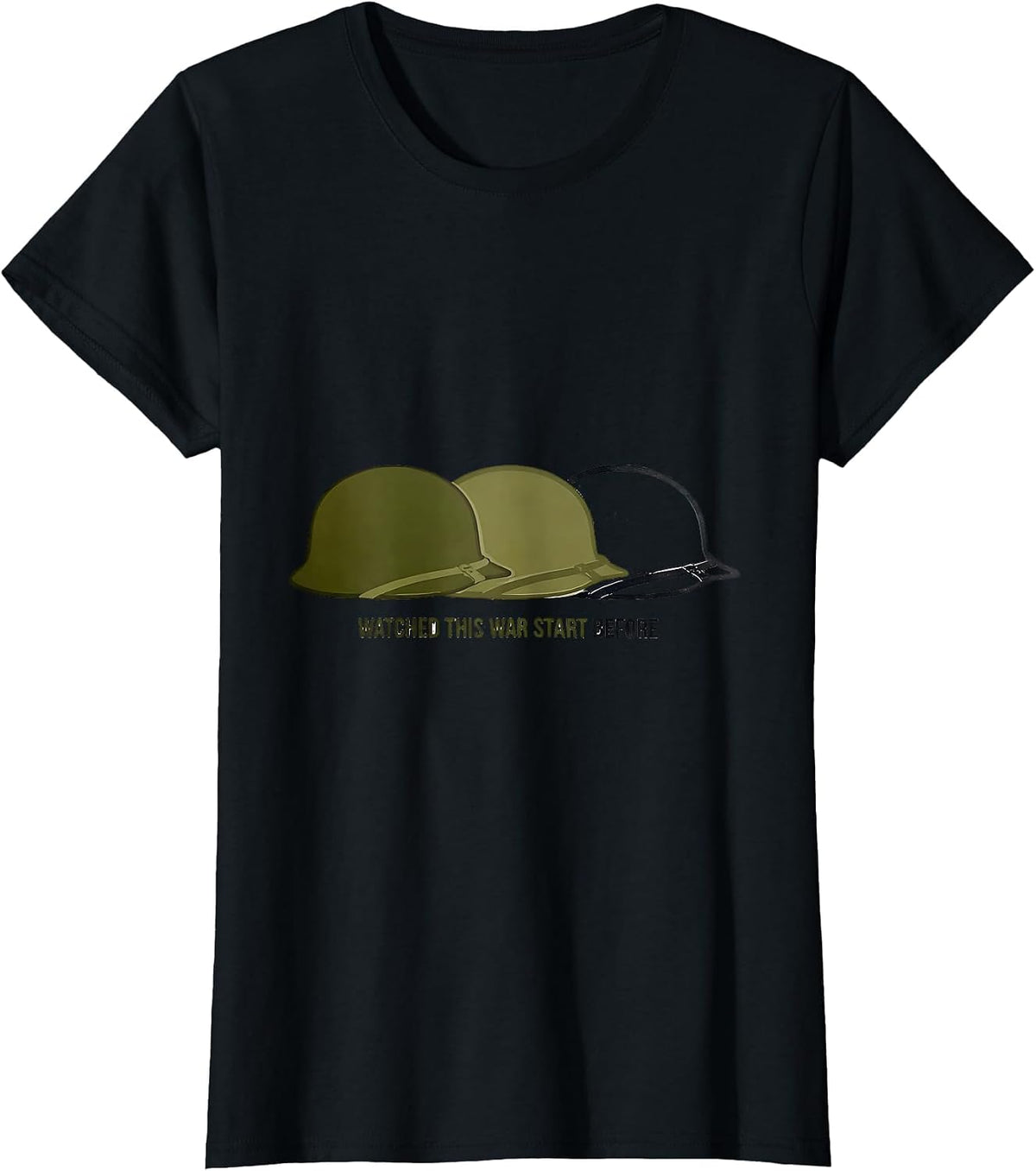 Women's Watched This War Start Before Funny History Buff WW1 Teacher T-Shirt - Black