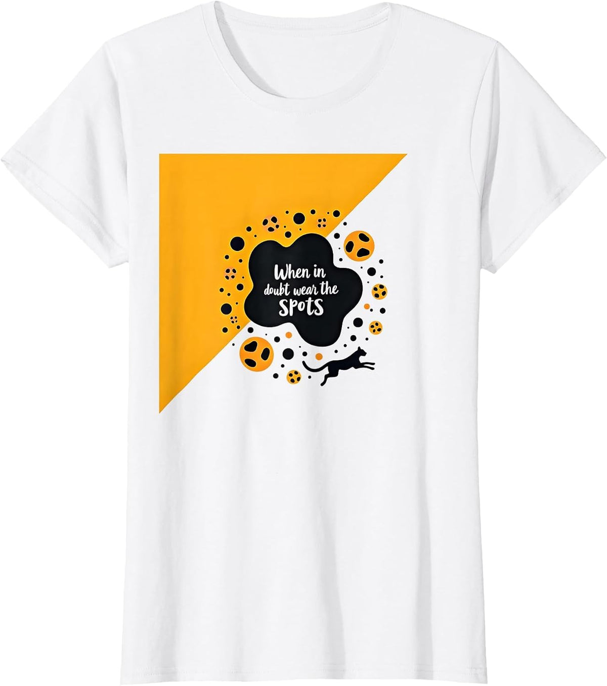 Cheetah Print: When in Doubt, Wear the Spots T-Shirt - White
