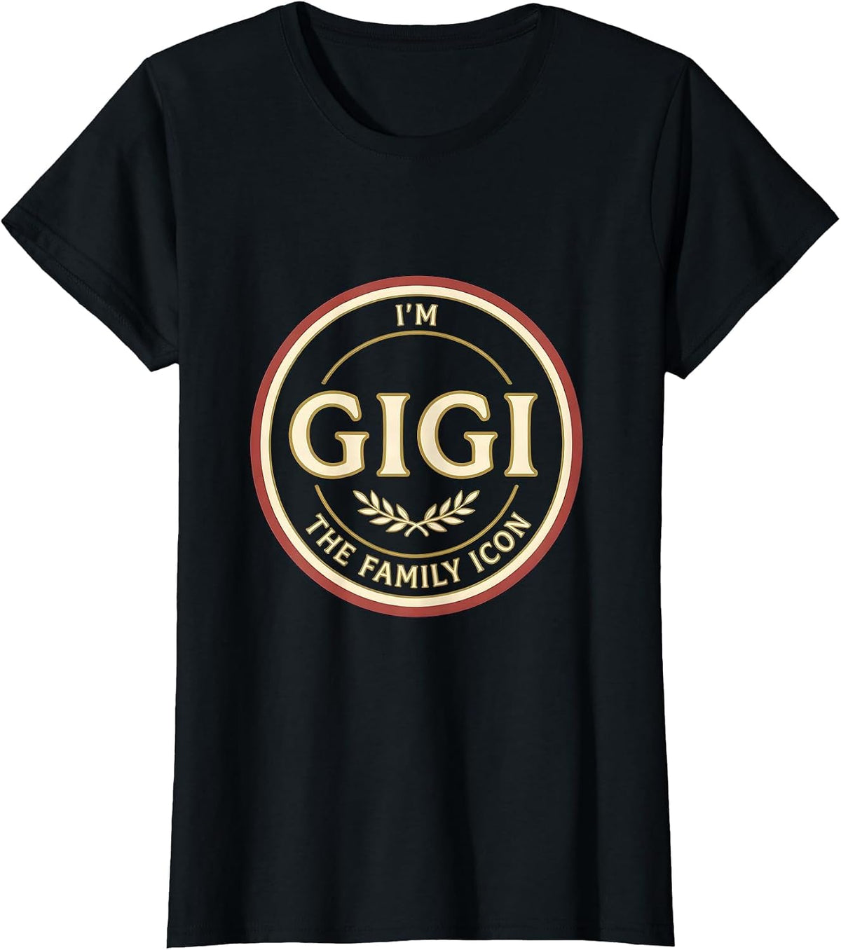 I'm Gigi The Family Icon Grandma Gift Mother's Day T-Shirt - Black