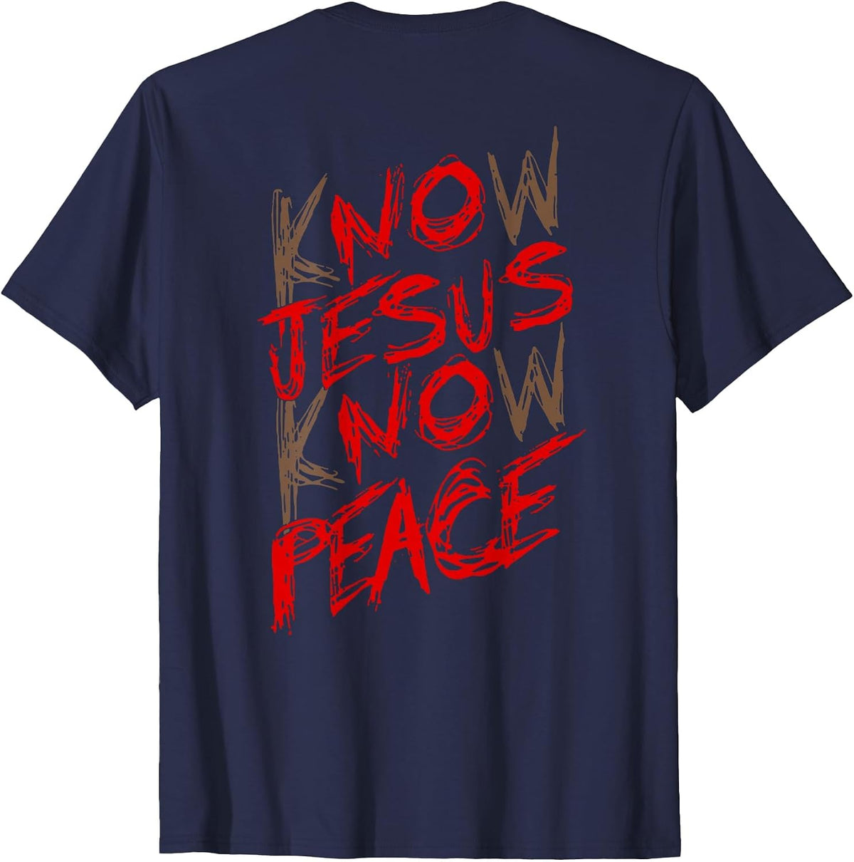 Know Jesus Know Peace (on Back) T-Shirt - Navy Blue