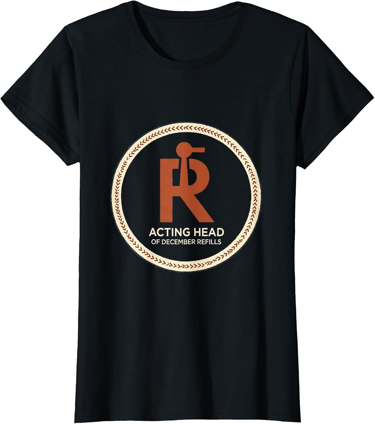 Acting Head of December Refills Funny Pharmacy Squad T-Shirt - Black