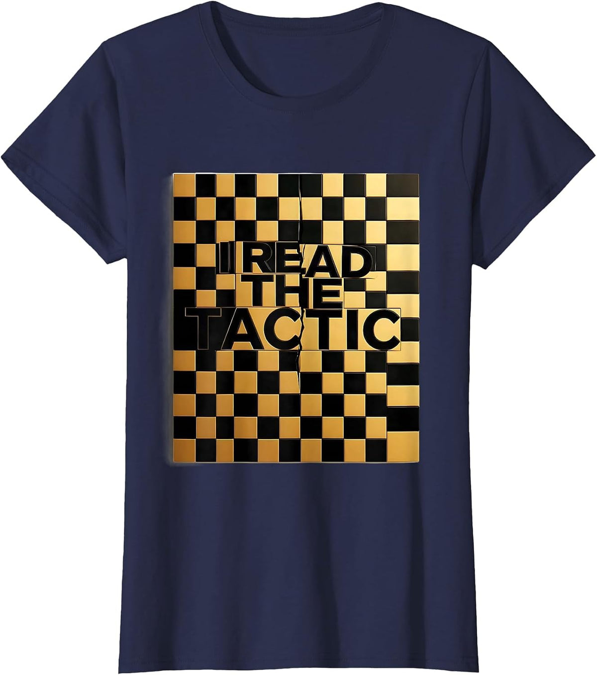 Women's I Read The Tactic Funny Chess Player Gift Chess Lover Humor T-Shirt - Navy Blue