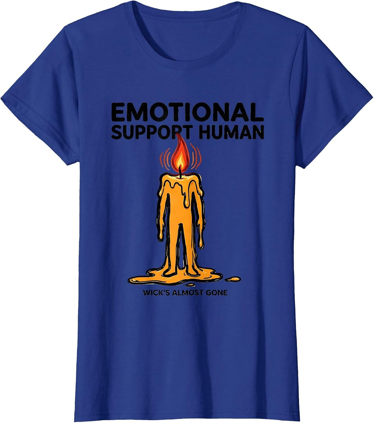 Women's Emotional Support Human, Wick's Almost Gone Funny T-Shirt - Royal Blue